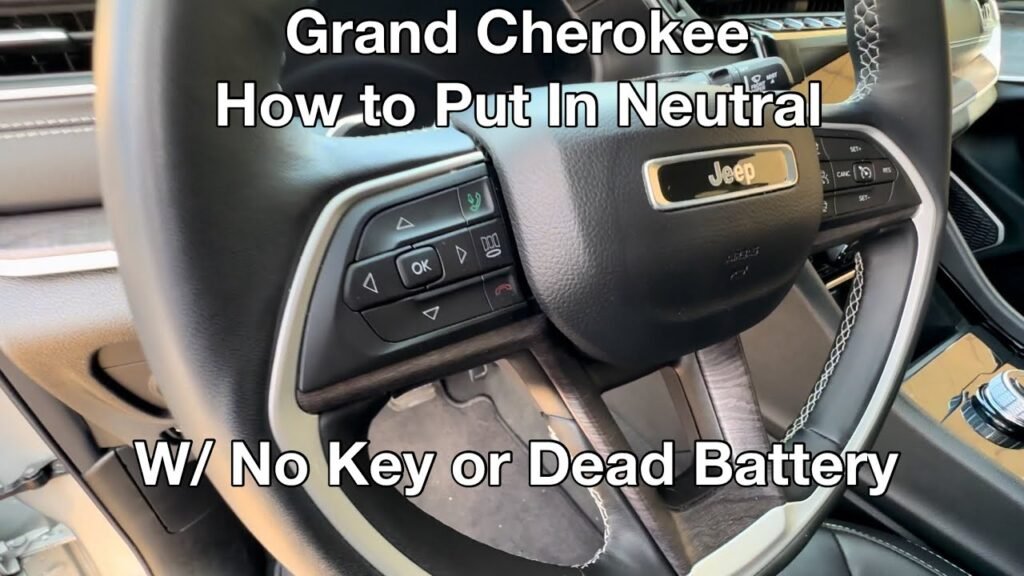 How To Put Jeep Cherokee In Neutral With Dead Battery